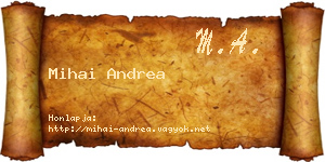 Mihai Andrea névjegykártya